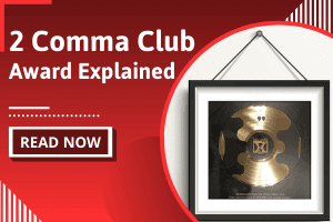 Two Comma Club Award Explained (Updated For 2023)