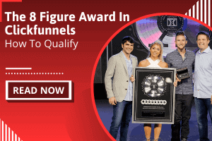 The 8 Figure Club Award In ClickFunnels (2024)
