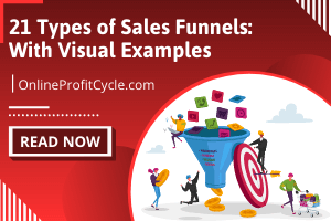 21 Types of Sales Funnels (With Visual Examples)