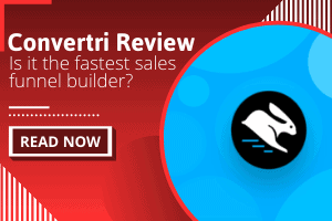 Convertri Review 2024: Best Sales Funnel Builder?