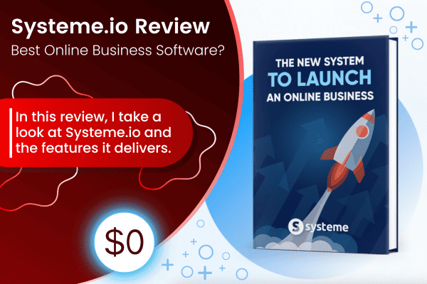 Systeme.io User Review (2024): Best so Far!